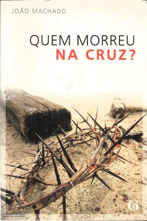 quem morreu na cruz